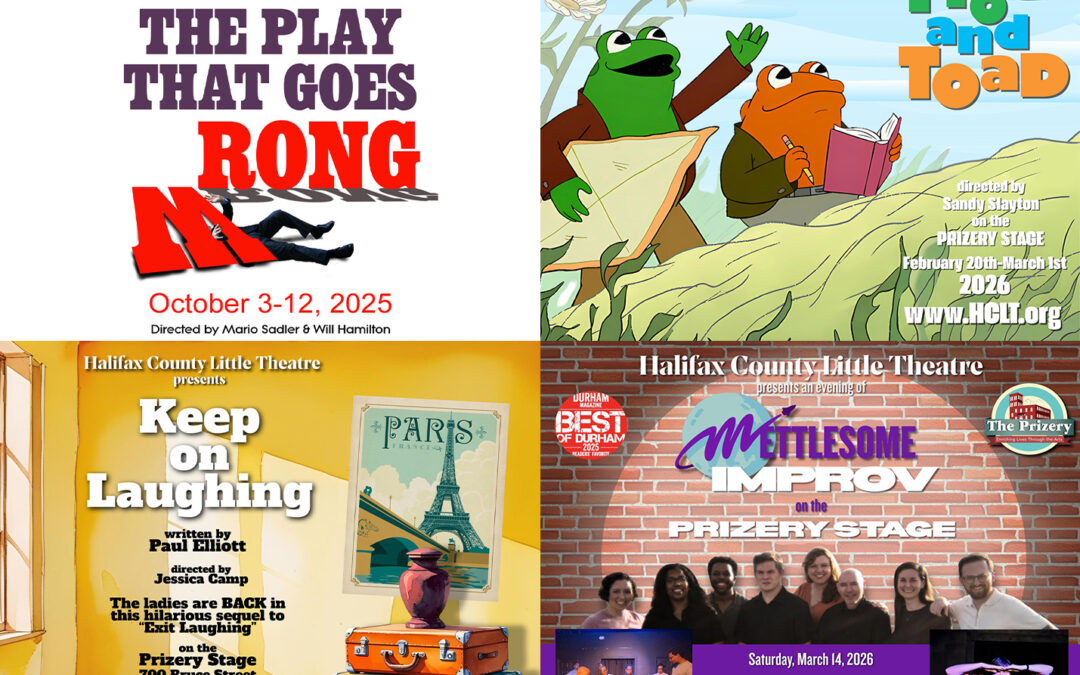 Halifax County Little Theatre Kicks Off 70th Anniversary Season with Laughter, Classics, and Fresh Faces